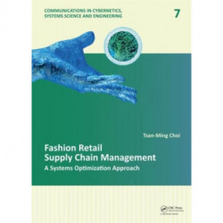 Fashion Retail Supply Chain Management: A Systems Optimization Approach