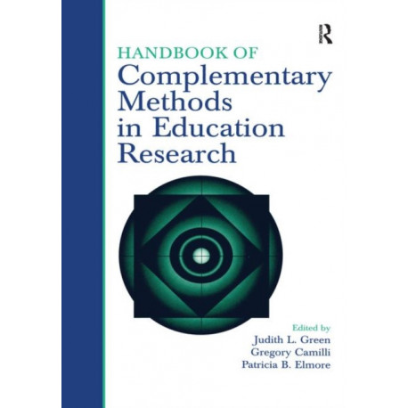 Handbook of Complementary Methods in Education Research