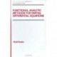 Functional Analytic Methods for Partial Differential Equations