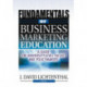 Fundamentals of Business Marketing Education: A Guide for University-Level Faculty and Policymakers