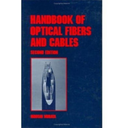 Handbook of Optical Fibers and Cables, Second Edition