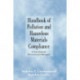 Handbook of Pollution and Hazardous Materials Compliance: A Sourcebook for Environmental Managers