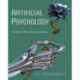 Artificial Psychology: The Quest for What It Means to Be Human