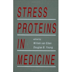 Stress Proteins in Medicine