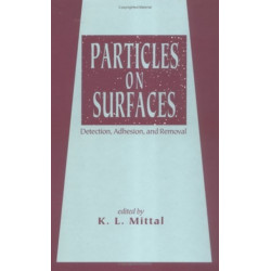 Particles on Surfaces: Detection: Adhesion, and Removal