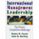 International Management Leadership: The Primary Competitive Advantage