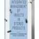 Integrated Management of Insects in Stored Products