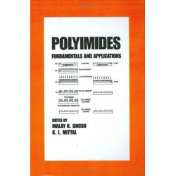 Polyimides: Fundamentals and Applications