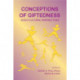 Conceptions of Giftedness: Socio-Cultural Perspectives