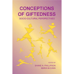 Conceptions of Giftedness: Socio-Cultural Perspectives