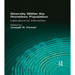 Diversity Within the Homeless Population: Implications for Intervention