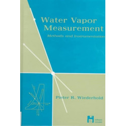 Water Vapor Measurement: Methods and Instrumentation