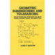 Geometric Dimensioning and Tolerancing: Applications and Techniques for Use in Design: Manufacturing, and Inspection