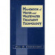 Handbook of Water and Wastewater Treatment Technology