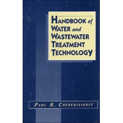 Handbook of Water and Wastewater Treatment Technology
