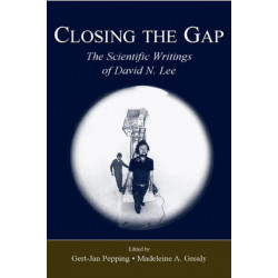 Closing the Gap: The Scientific Writings of David N. Lee