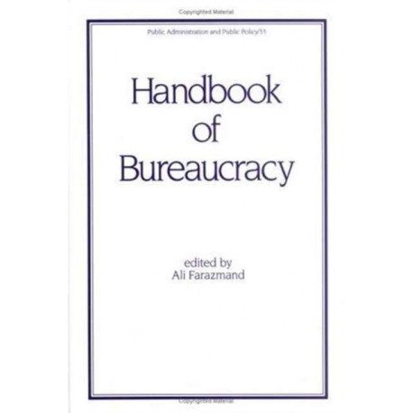 Handbook of Bureaucracy