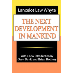 The Next Development of Mankind