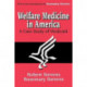 Welfare Medicine in America: A Case Study of Medicaid