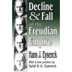 Decline and Fall of the Freudian Empire