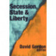 Secession, State, and Liberty