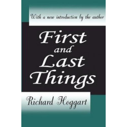 First and Last Things