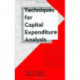 Techniques for Capital Expenditure Analysis