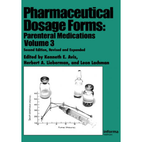 Pharmaceutical Dosage Forms: Parenteral Medications