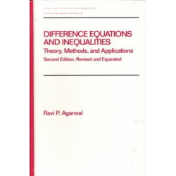 Difference Equations and Inequalities: Theory, Methods, and Applications