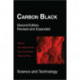 Carbon Black: Science and Technology, Second Edition
