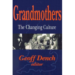 Grandmothers: The Changing Culture
