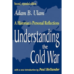Understanding the Cold War: A Historian's Personal Reflections