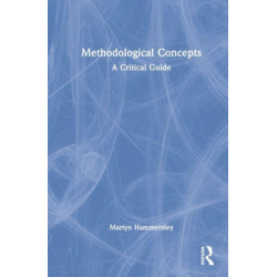 Methodological Concepts: A Critical Guide