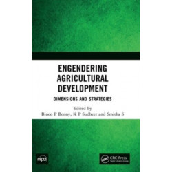 Engendering Agricultural Development: Dimensions and Strategies