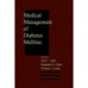 Medical Management of Diabetes Mellitus