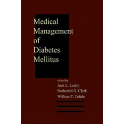 Medical Management of Diabetes Mellitus