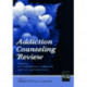 Addiction Counseling Review: Preparing for Comprehensive, Certification, and Licensing Examinations