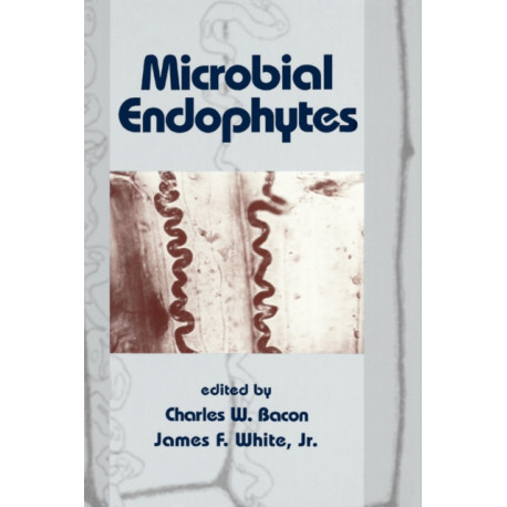 Microbial Endophytes