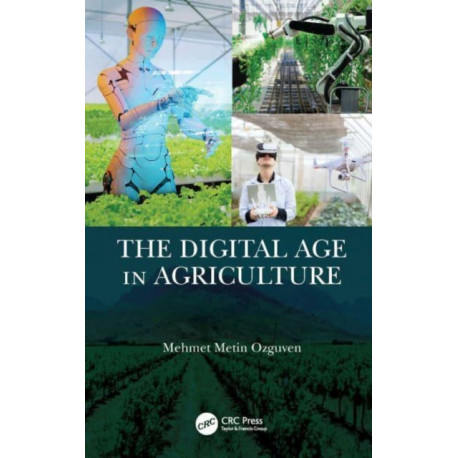 The Digital Age in Agriculture