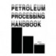 Petroleum Processing Handbook