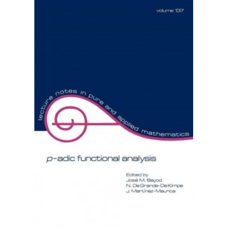 p-adic Function Analysis