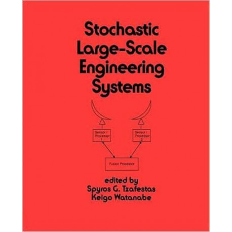 Stochastic Large-Scale Engineering Systems