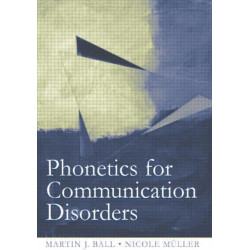 Phonetics for Communication Disorders