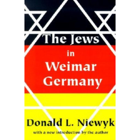 The Jews in Weimar Germany