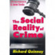 The Social Reality of Crime