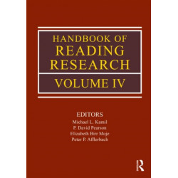 Handbook of Reading Research, Volume IV