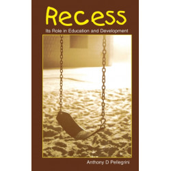 Recess: Its Role in Education and Development
