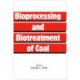 Bioprocessing and Biotreatment of Coal