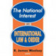 The National Interest on International Law and Order
