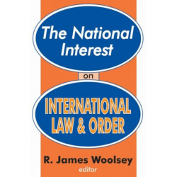 The National Interest on International Law and Order